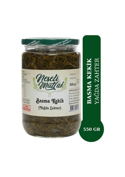 Basma Kekik (Yağda Zahter) 550 gr Doğal ve Katkısız Hatay Menşeli Aromatik Lezzet