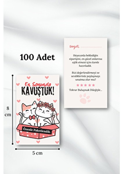 100 Adet Arkalı Önlü Kavuştuk Teşekkür Kartı Sipariş Kartı Tebrik Kartı Paketleme Kartı Kargo Kartı fırsatları