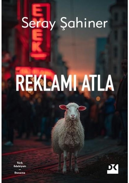 Reklamı Atla - Seray Şahiner