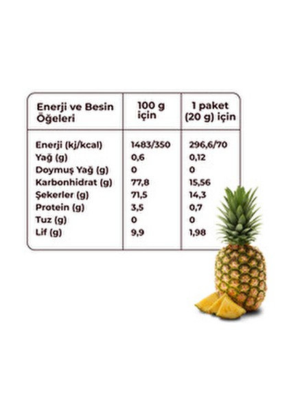 Dondurularak Kurutulmuş Ananas Kuru Meyve Cipsi Organik ve Doğal Atıştırmalık fiyatları