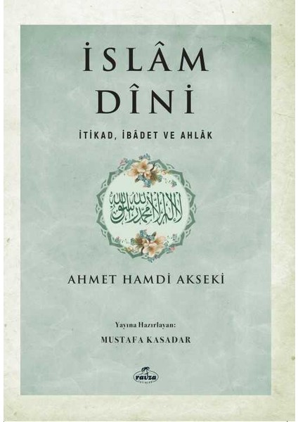 Islam Dini Ahmet Hamdi Akseki