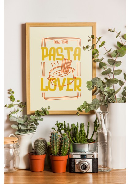 Pasta Lover Tasarım Poster ve Tablo - Ahşap Çerçeveli