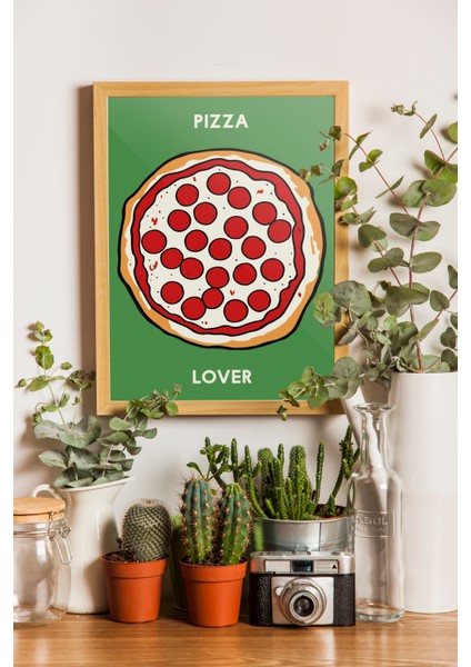 Pizza Lover Poster - Mutfak Poster ve Tablosu - Ahşap Çerçeveli