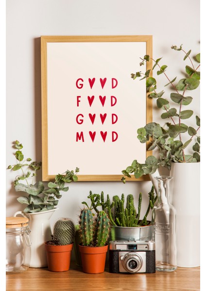 Good Food , Good Mood Tasarım Poster - Mutfak Poster ve Tablo - Çerçeveli