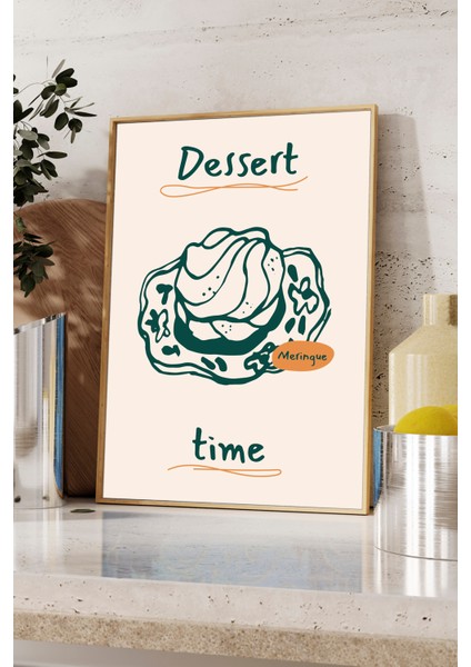 Dessert Time Tasarım Poster - Mutfak Tabloları - Ahşap Çerçeveli fiyatları