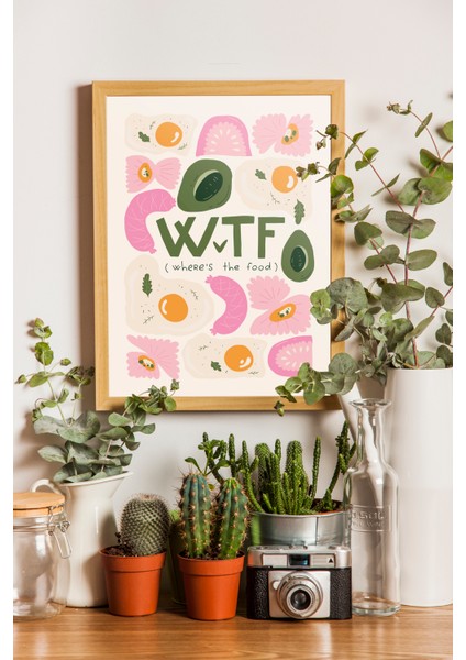 Where Is The Food ( Wtf) Mutfak Dekorasyon Poster ve Tablo - Ahşap Çerçeveli