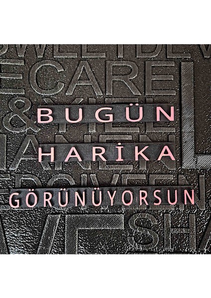 Ayna Yazısı Kabartmalı 3 Parça 15CM Bugun Harika Görünüyorsun Kendinden Yapışkanlı modelleri
