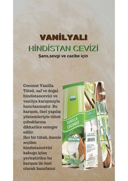 Vanilyalı Hindistan Cevizi ( Şans, Sevgi ve Cazibe ) Tütsüsü 20 Çubuk