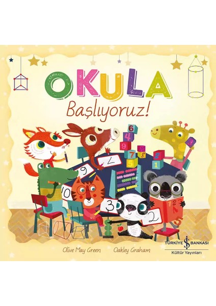 Okula Başlıyoruz! + Boyama Kitabı fiyatları