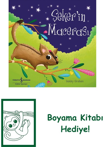 Şeker’in Macerası + Boyama Kitabı