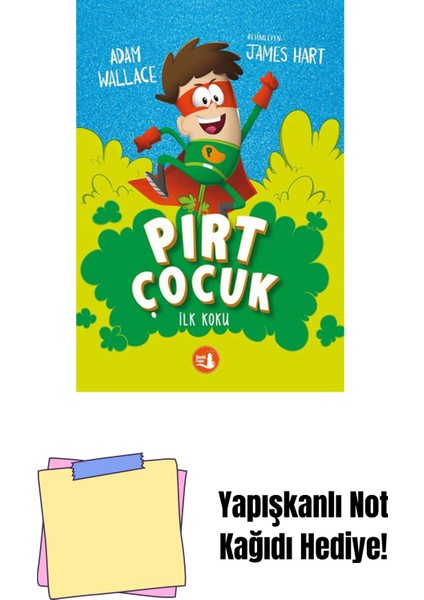 Pırt Çocuk 1 - Ilk Koku + Yapışkanlı Not Kağıdı