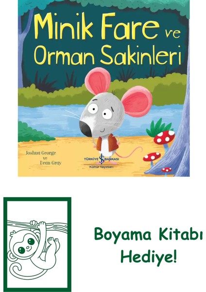 Minik Fare ve Orman Sakinleri + Boyama Kitabı