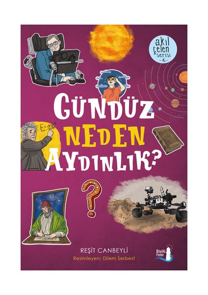Gündüz Neden Aydınlık? + Yapışkanlı Not Kağıdı fiyatları