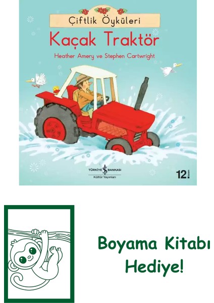 Çiftlik Öyküleri – Kaçak Traktör + Boyama Kitabı