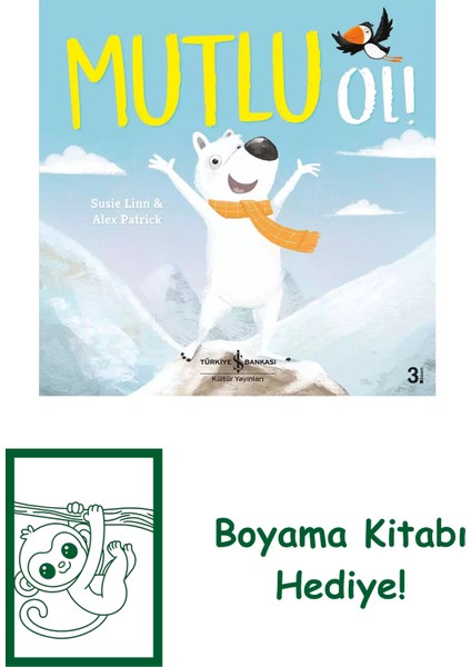 Mutlu Ol! + Boyama Kitabı