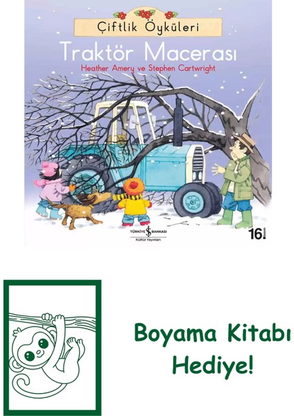 Çiftlik Öyküleri – Traktör Macerası + Boyama Kitabı