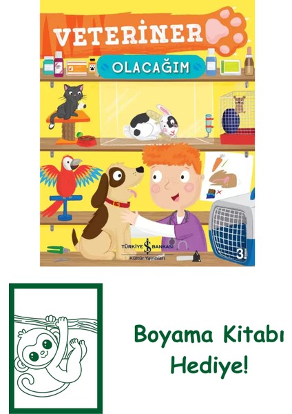 Veteriner Olacağım + Boyama Kitabı