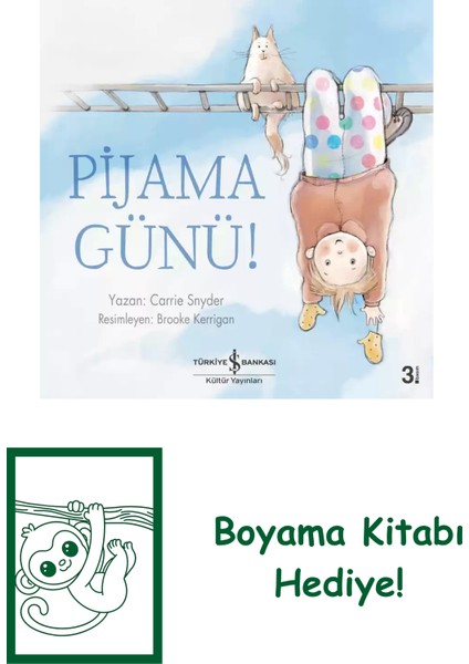 Pijama Günü! + Boyama Kitabı