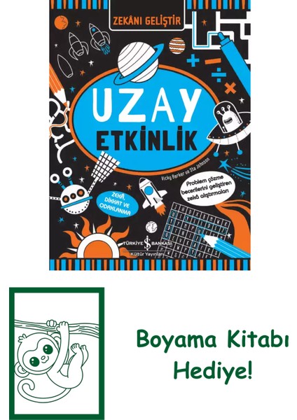 Zekânı Geliştir – Uzay Etkinlik + Boyama Kitabı
