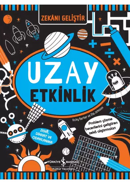 Zekânı Geliştir – Uzay Etkinlik + Boyama Kitabı fiyatları