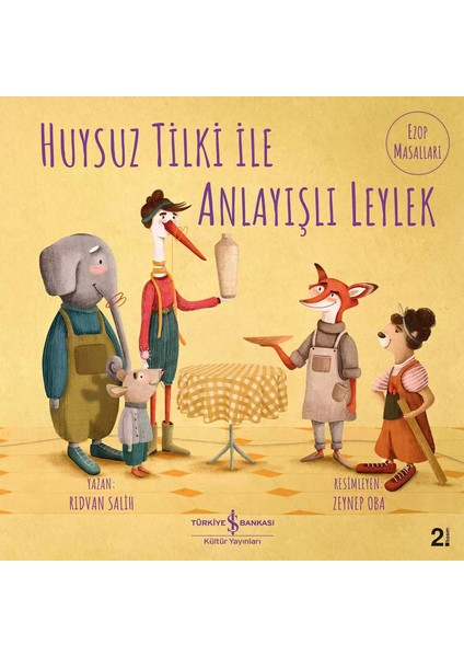 Huysuz Tilki ile Anlayışlı Leylek + Boyama Kitabı fiyatları