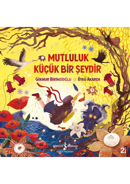 Mutluluk Küçük Bir Şeydir + Boyama Kitabı fiyatları