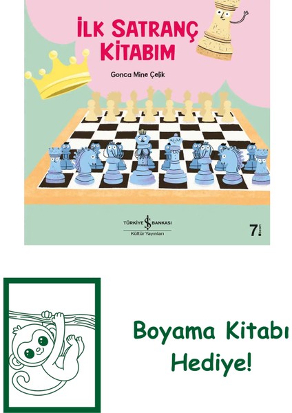 Ilk Satranç Kitabım + Boyama Kitabı