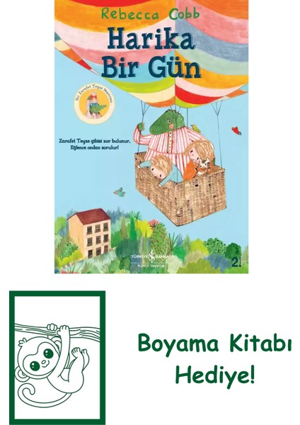 Harika Bir Gün + Boyama Kitabı