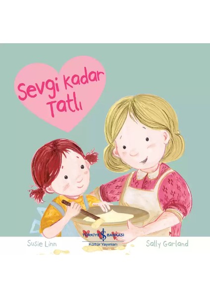 Sevgi Kadar Tatlı + Boyama Kitabı fiyatları