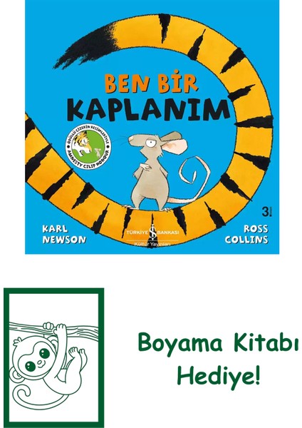 Ben Bir Kaplanım + Boyama Kitabı