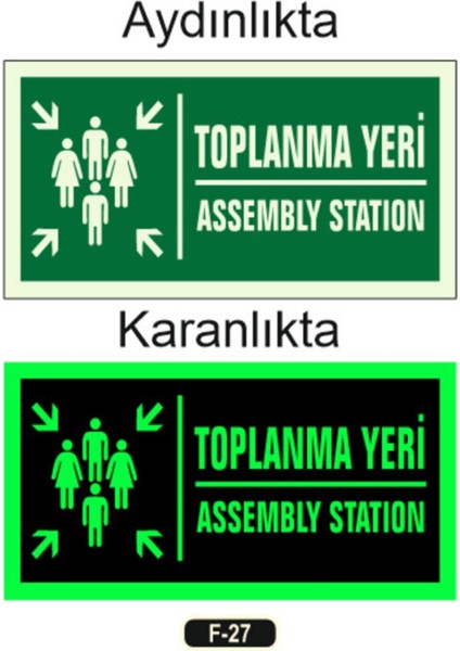 Fosforlu Toplanma Yeri Assembly Statıon Yön Levhası F-27