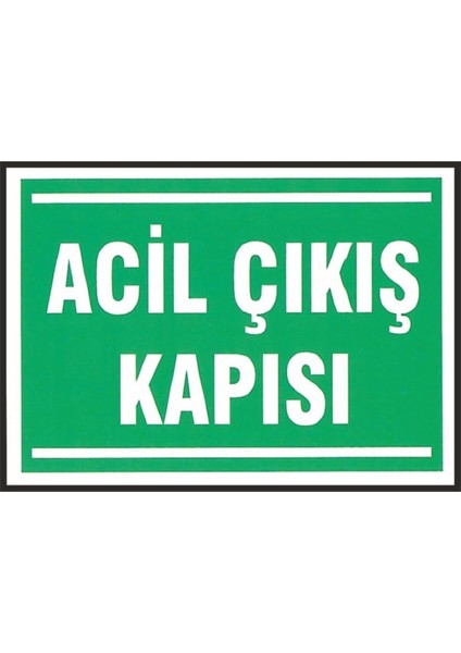 Acil Çıkış Kapısı Levhası