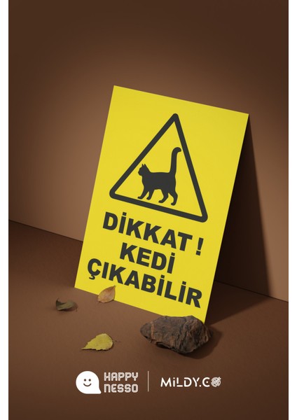 Dikkat Kedi Çıkabilir Uyarı Levhası 35X25 cm Folyo Baskı Forex Tabela | Çift Bantlı Gönderim modelleri