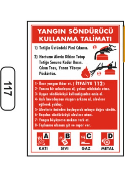 Yangın Söndürücü Kullanma Talimatı Uyarı Ikaz Levhası