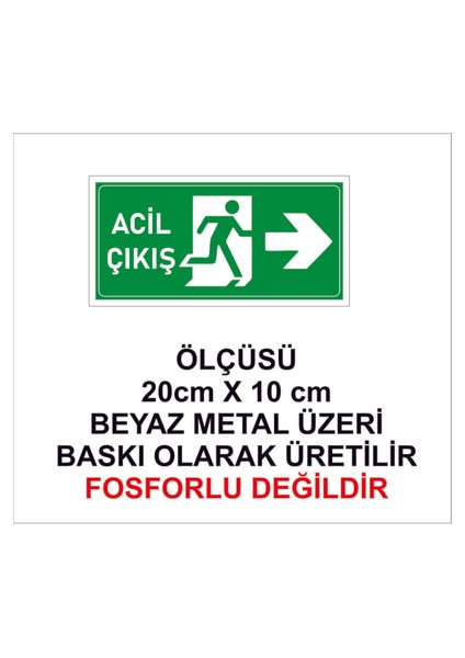 Acil Çıkış Yeşil Baskılı Sağa Çıkış Ölçüsü 20 x 10 cm fiyatları