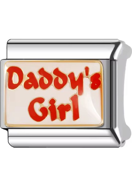 Babasının Kızı Çelik Italyan Charm