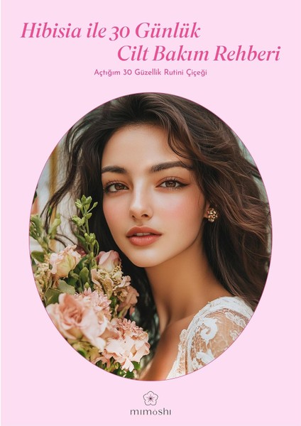 30 Günlük Cilt Bakım Günlüğü, Kişiselleştirilmiş Rutinler ve Takip