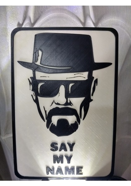 Adımı Söyle - Breaking Bad (Sadece Plastik Aparattır!!!) 3D