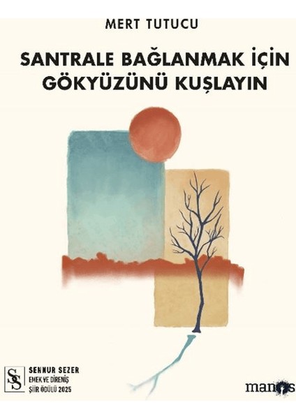 Santrale Bağlanmak Için Gökyüzünü Kuşlayın