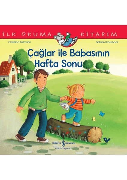 Çağlar İle Babasının Hafta Sonu - Christian Tielman