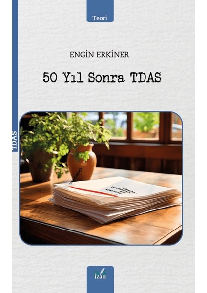 50 Yıl Sonra Tdas