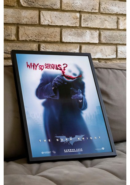 Why So Serious? - The Dark Knight Film Posteri - Siyah Çerçeveli fiyatları