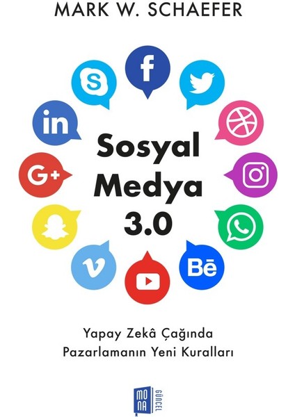 Sosyal Medya 3.0 - Mark W. Schaefer