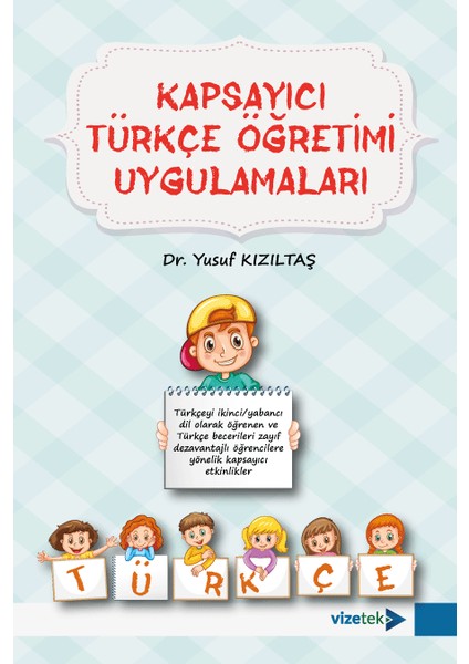 Kapsayıcı Türkçe Öğretimi Uygulamaları