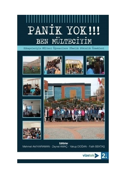 Panik Yok, Ben Mülteciyim