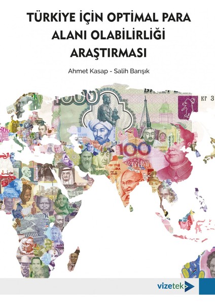 Türkiye Için Optimal Para Alanı Olabilirliği Araştırması