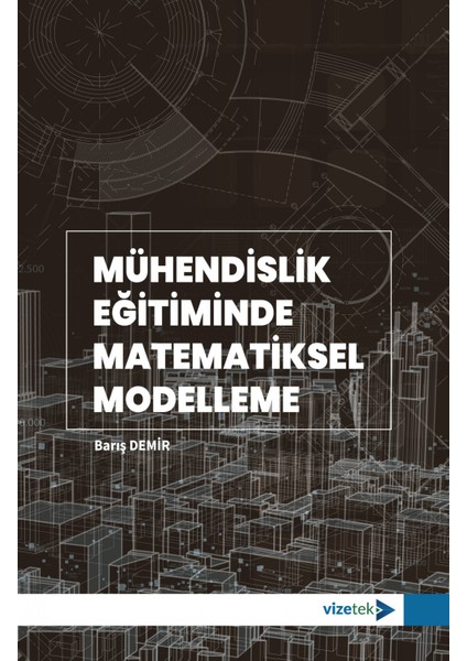 Mühendislik Eğitiminde Matematiksel Modelleme
