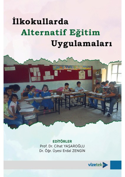 Ilkokullarda Alternatif Eğitim Uygulamaları