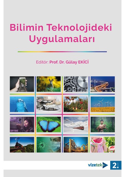 Bilimin Teknolojideki Uygulamaları