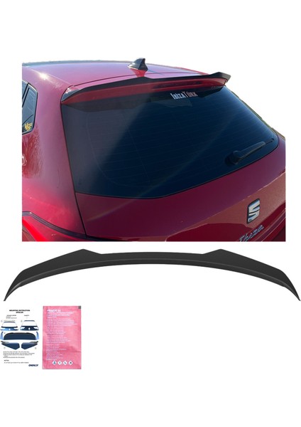 Seat Ibiza Fr / Mk5 2017-2024 Uyumlu Tavan Üstü Spoiler – Sportif Tasarım Eklentisi